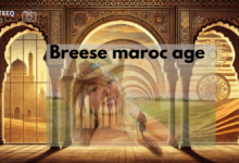 Breese maroc age