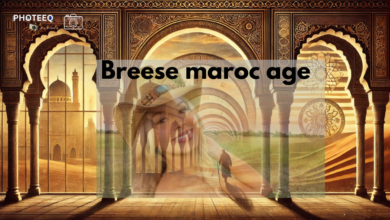 Breese maroc age